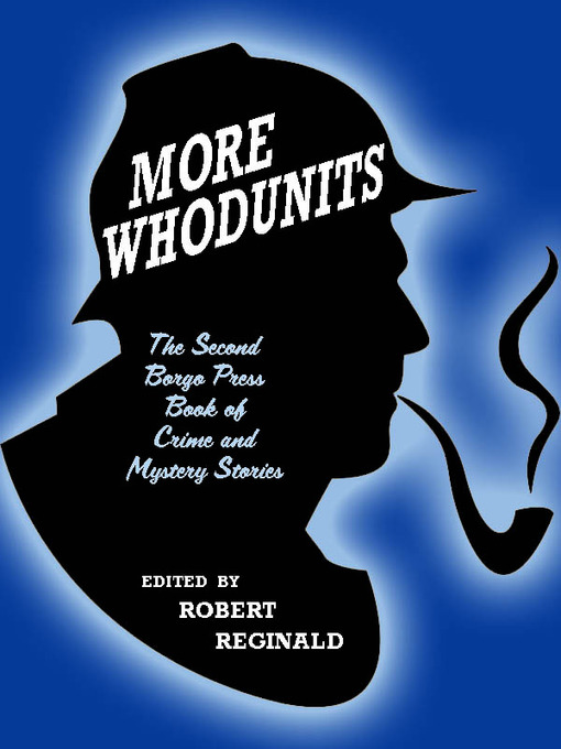 Title details for More Whodunits by Robert Reginald - Available